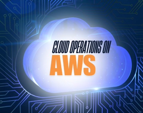 Cloud Operations On AWS