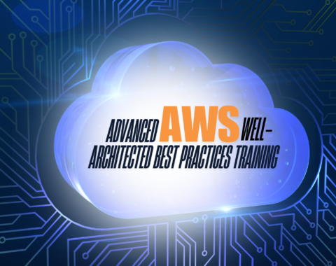 Advance AWS Well-Architected Best Practices Training